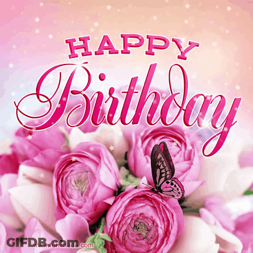 Happy Birthday Card Pink Flowers Butterfly GIF