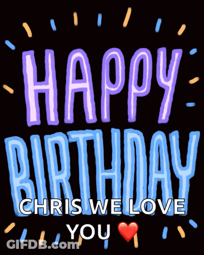 Happy Birthday Chris We Love You Red Heart GIF