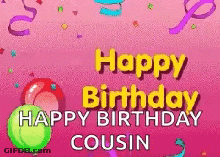Happy Birthday Cuz Party Confetti Poppers GIF