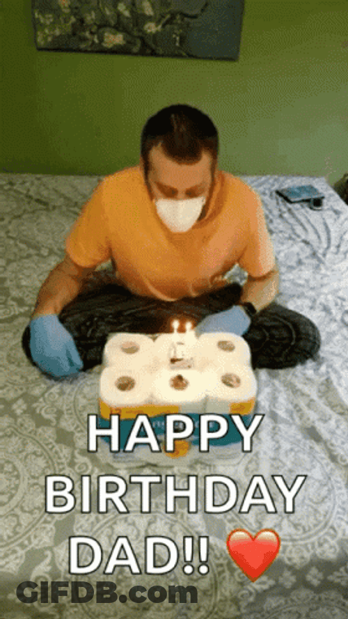 Happy Birthday Dad Blowing Candles GIF