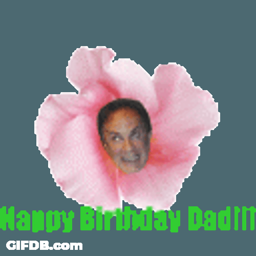 Happy Birthday Dad Rotating Pink Flower GIF