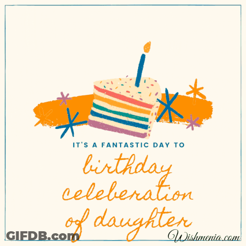 Happy Birthday Daughter Cake Slice Graphic Art GIF