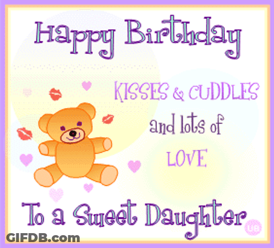 Happy Birthday Daughter Kisses And Cuddles Graphic Design GIF