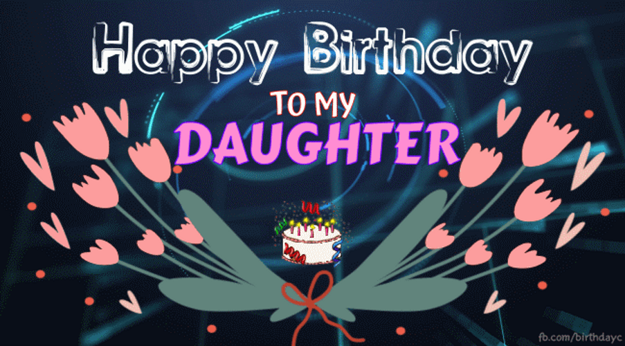 Happy Birthday Daughter Tulip Flowers Design GIF