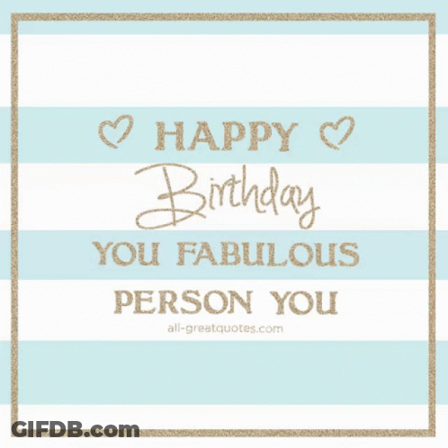 Happy Birthday Fabulous Person Card GIF