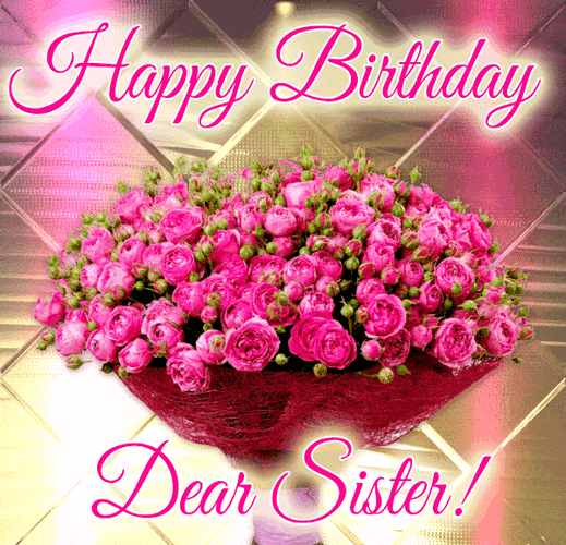 Happy Birthday Flowers Dear Sister GIF