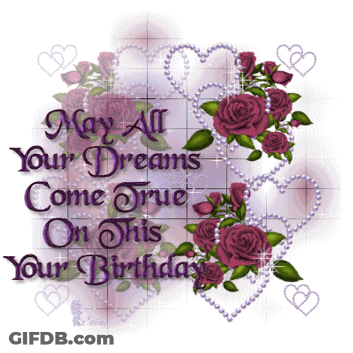 Happy Birthday Flowers Dream Wishes GIF