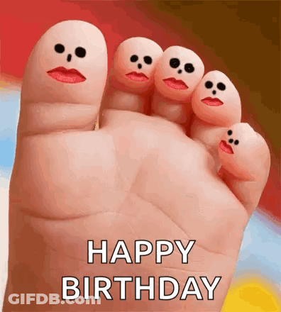 Happy Birthday Foot Of Fingers With Faces GIF
