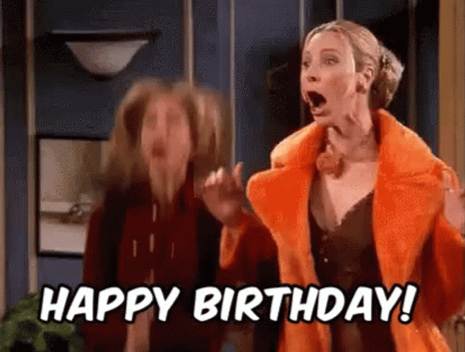 Happy Birthday Girlfriend Rachel Phoebe Friends GIF