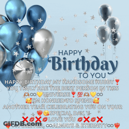 Happy Birthday Handsome Happy Birthday My Love Meme GIF