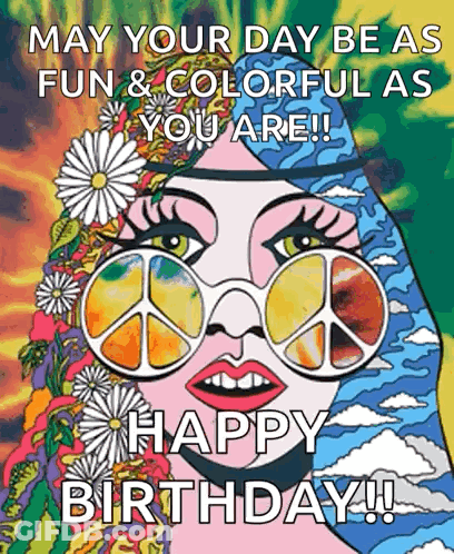 Happy Birthday Hippie Woman With Sunglasses And Peace Sign GIF