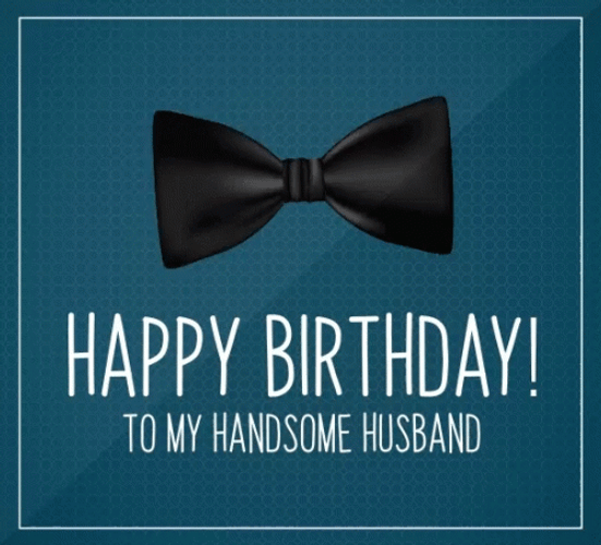 Happy Birthday Husband Forever And Always GIF