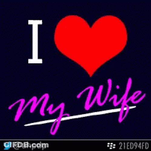 Happy Birthday I Love My Wife GIF