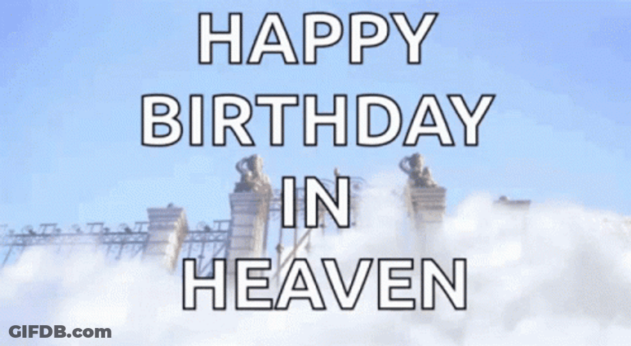 Happy Birthday In Heaven Gate With Clouds Opening GIF