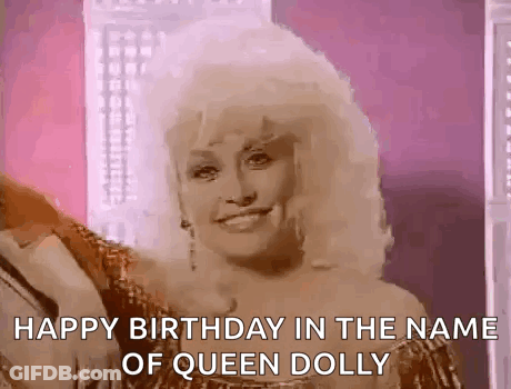 Happy Birthday In The Name Of Queen Dolly Is A Gif Of A Woman . GIF