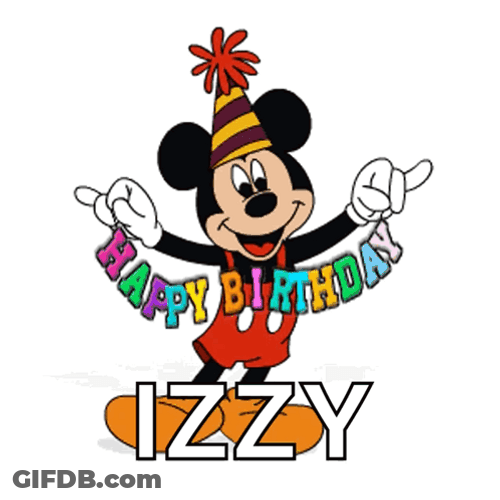 Happy Birthday Izzy Mickey Mouse Greeting GIF