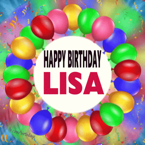 Happy Birthday Lisa Colorful Balloons GIF