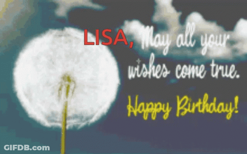 Happy Birthday Lisa Dandelions GIF