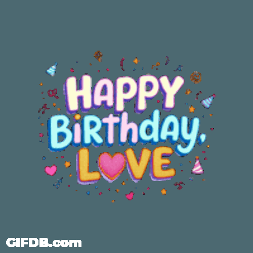 Happy Birthday Love Happy Birthday Wife Sticker GIF