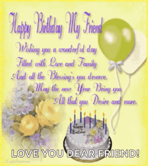 Happy Birthday Love You Dear Friend GIF