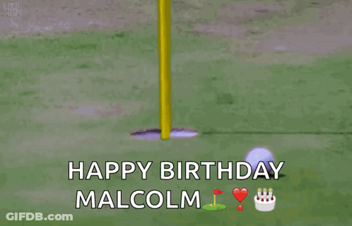 Happy Birthday Malcolm Celebration GIF