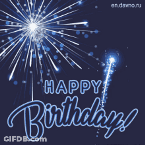 Happy Birthday Man Blue Fireworks Display GIF