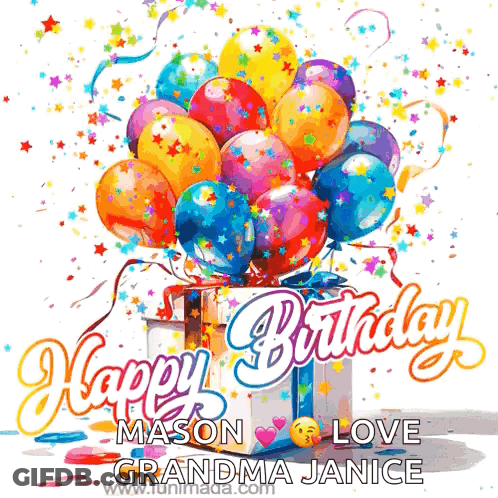 Happy Birthday Mason Love Grandma Janice With Balloons GIF