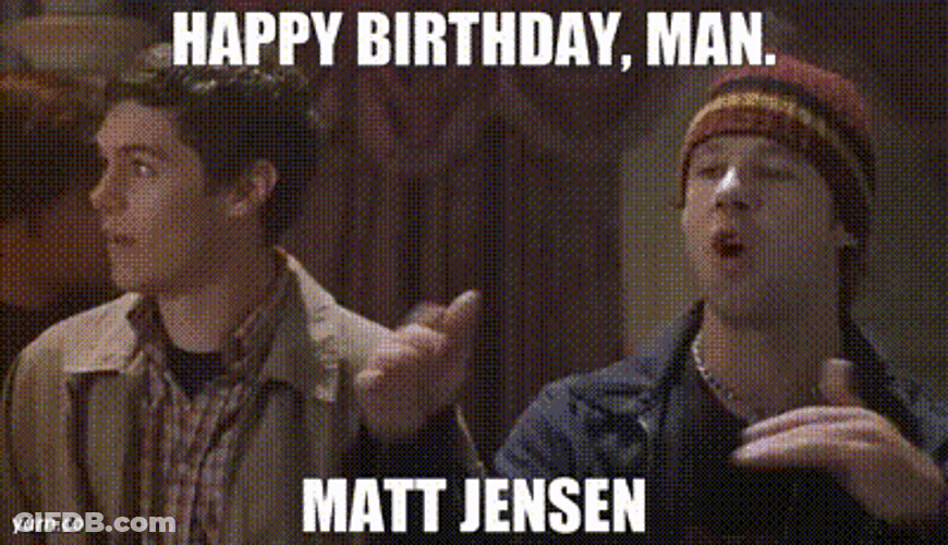 Happy Birthday Matt Jensen Party Celebration GIF