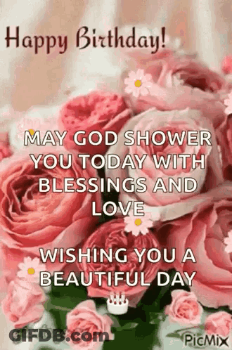 Happy Birthday May God Shower You With Blessings GIF