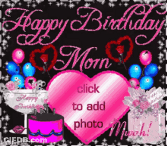 Happy Birthday Mom Editable Heart Template GIF