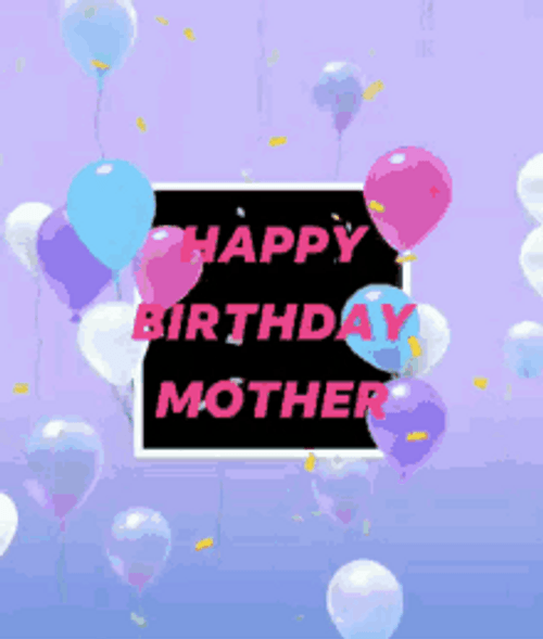 Happy Birthday Mom Flying Balloons With Confetti GIF