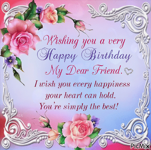 Happy Birthday My Friend Sweet Quote GIF