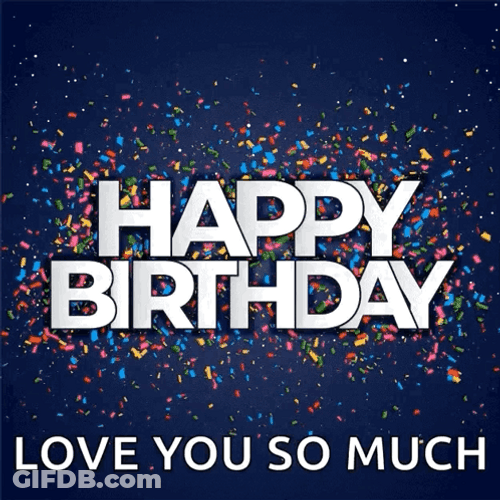 Happy Birthday My Love Design Compilation GIF
