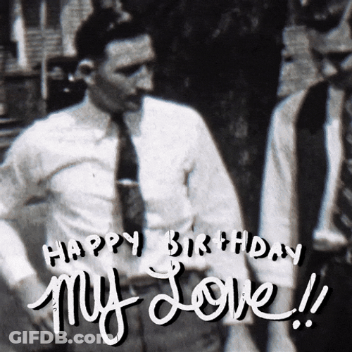 Happy Birthday My Love Sweet Vintage Clip GIF