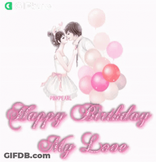 Happy Birthday My Love Twinkling Vector Art GIF