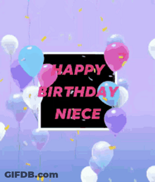 Happy Birthday Niece Balloons GIF