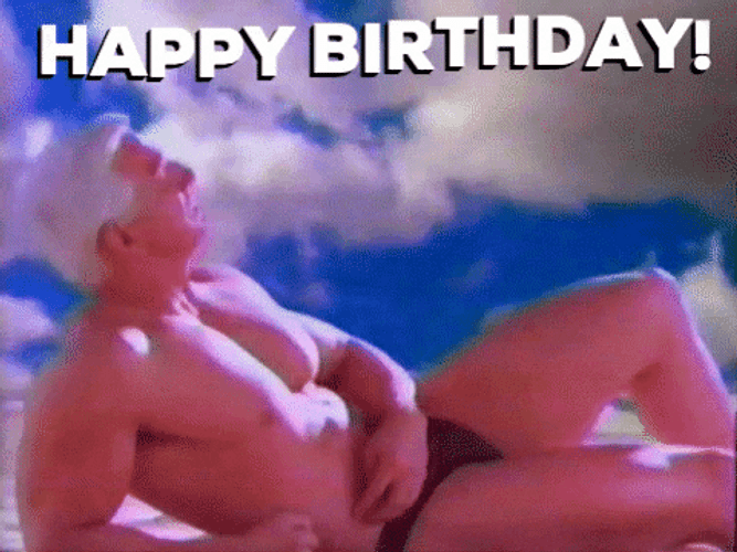 Happy Birthday Old Man Sexy Body GIF