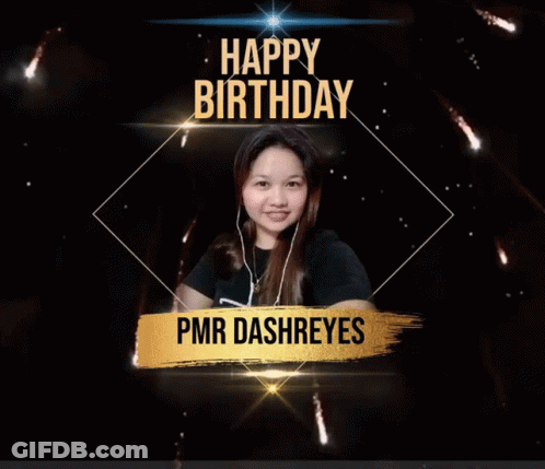 Happy Birthday PMR Dashreyes Poster GIF