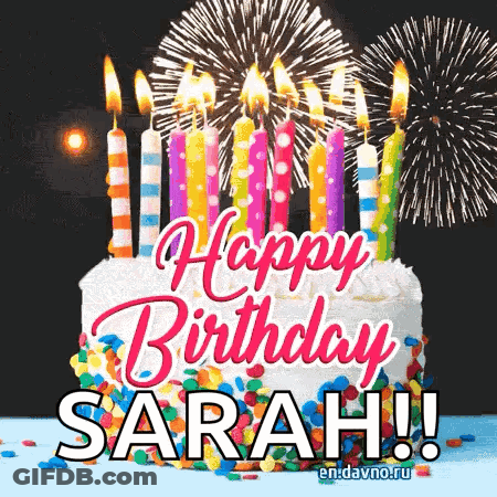 Happy Birthday Sarah Greeting Card With Cake And Fireworks GIF