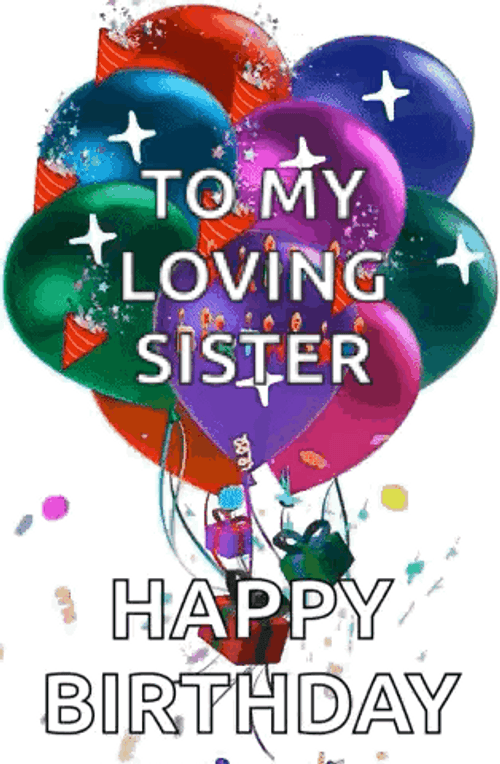 Happy Birthday Sis Balloons GIF