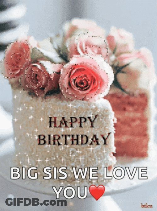 Happy Birthday Sis GIF