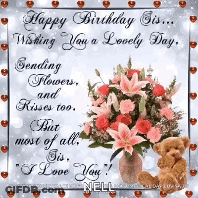 Happy Birthday Sis Sending Flowers Kisses GIF