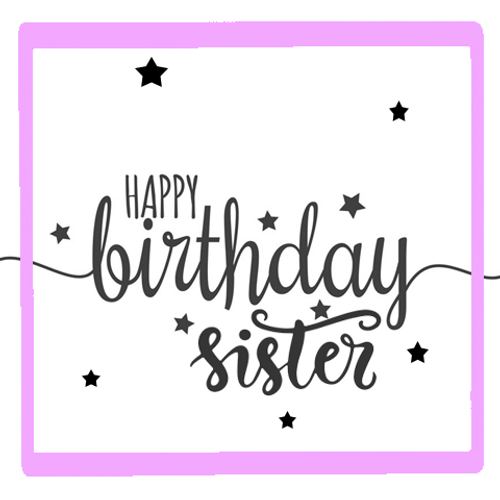 Happy Birthday Sister Great Day GIF