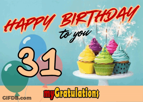 Happy Birthday To You 31 Birthday Card GIF