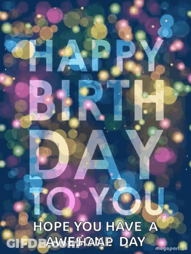 Happy Birthday To You Birthday Card GIF