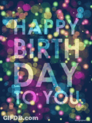 Happy Birthday To You Birthday Card GIF