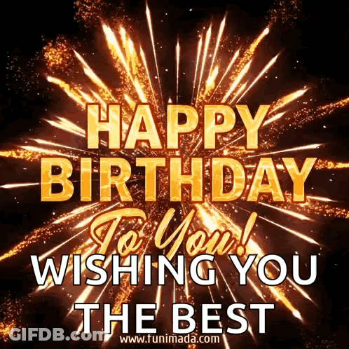 Happy Birthday With Fireworks And Best Day Ever GIF