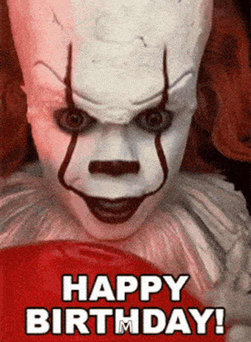 Happy Birthday Twisted Pennywise GIF