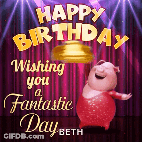Happy Birthday Wishing You A Fantastic Day Card GIF