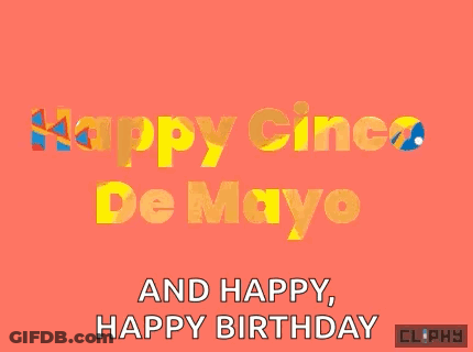 Happy Cinco De Mayo And Birthday Card GIF